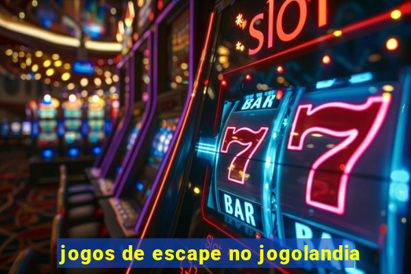 jogos de escape no jogolandia